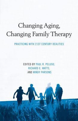 Seller image for Changing Aging, Changing Family Therapy for sale by moluna