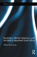 Immagine del venditore per Jones, T: Psychiatry, Mental Institutions, and the Mad in Ap venduto da moluna
