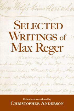 Seller image for Anderson, C: Selected Writings of Max Reger for sale by moluna