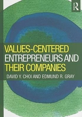 Seller image for Choi, D: Values-Centered Entrepreneurs and Their Companies for sale by moluna