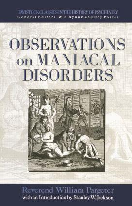 Imagen del vendedor de Pargeter: Observations on Maniacal Disorder a la venta por moluna