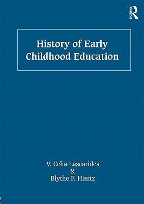 Seller image for Lascarides, V: History of Early Childhood Education for sale by moluna