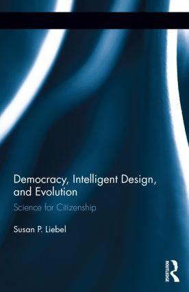 Bild des Verkufers fr Liebell, S: Democracy, Intelligent Design, and Evolution zum Verkauf von moluna