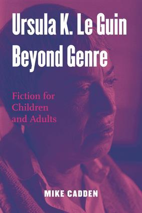 Seller image for Cadden, M: Ursula K. Le Guin Beyond Genre for sale by moluna