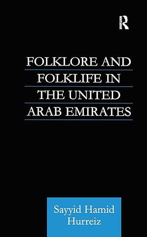Seller image for Hurriez, S: Folklore and Folklife in the United Arab Emirate for sale by moluna