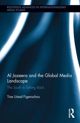 Seller image for AL JAZEERA & THE GLOBAL MEDIA for sale by moluna