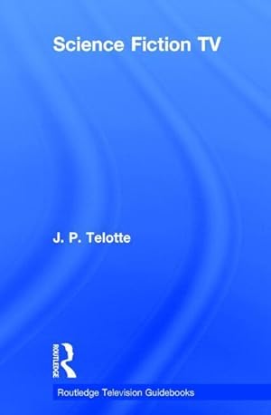 Seller image for Telotte, J: Science Fiction TV for sale by moluna