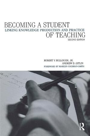 Seller image for Bullough, R: Becoming a Student of Teaching for sale by moluna