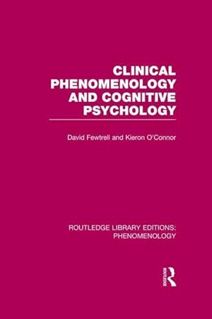 Seller image for CLINICAL PHENOMENOLOGY & COGNI for sale by moluna