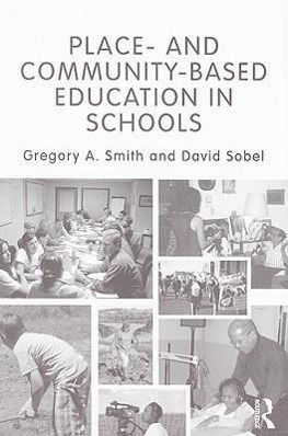 Seller image for Smith, G: Place- and Community-Based Education in Schools for sale by moluna