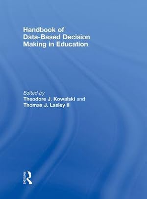 Bild des Verk�ufers f�r Kowalski, T: Handbook of Data-Based Decision Making in Educa zum Verkauf von moluna