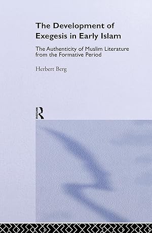 Immagine del venditore per Berg, H: The Development of Exegesis in Early Islam venduto da moluna