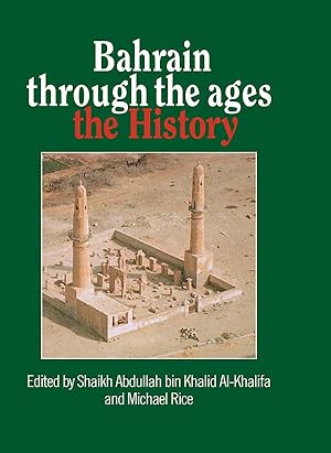 Seller image for Bahrain Through The Ages for sale by moluna