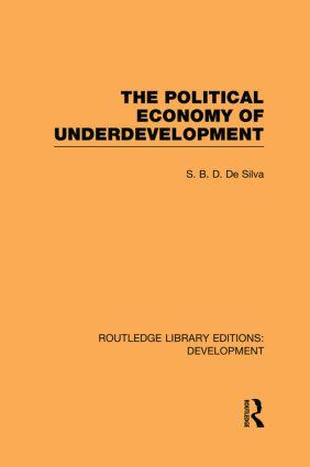 Seller image for Silva, S: Political Economy of Underdevelopment for sale by moluna
