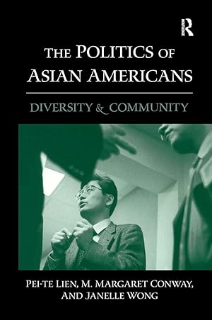 Immagine del venditore per Lien, P: The Politics of Asian Americans venduto da moluna