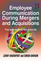 Bild des Verkufers fr Davenport, J: Employee Communication During Mergers and Acqu zum Verkauf von moluna