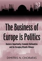 Seller image for Chorafas, D: The Business of Europe is Politics for sale by moluna
