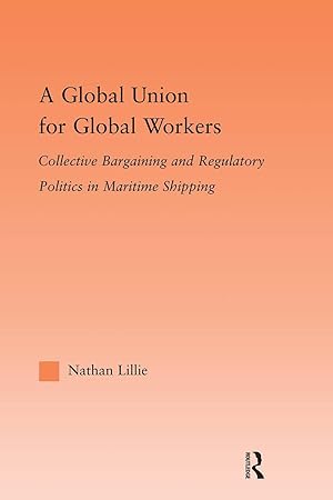 Immagine del venditore per Lillie, N: A Global Union for Global Workers venduto da moluna