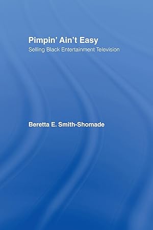 Seller image for Smith-Shomade, B: Pimpin\ Ain\ t Easy for sale by moluna