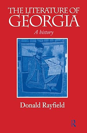 Imagen del vendedor de Rayfield, D: The Literature of Georgia a la venta por moluna
