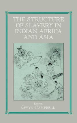 Immagine del venditore per Campbell, G: Structure of Slavery in Indian Ocean Africa and venduto da moluna