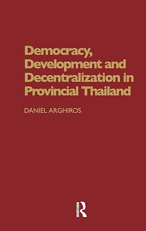 Imagen del vendedor de Arghiros, D: Democracy, Development and Decentralization in a la venta por moluna