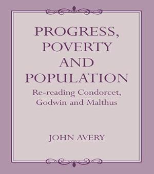 Bild des Verkufers fr Avery, J: Progress, Poverty and Population zum Verkauf von moluna