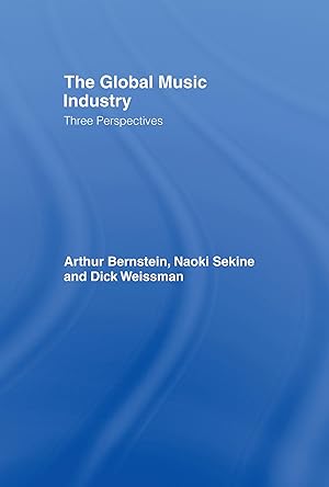 Seller image for Bernstein, A: The Global Music Industry for sale by moluna