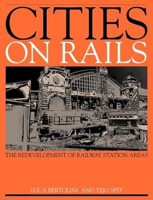 Immagine del venditore per Bertolini, L: Cities on Rails venduto da moluna