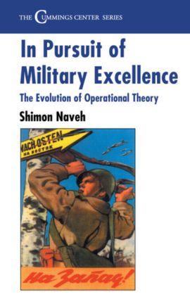 Immagine del venditore per Naveh, S: In Pursuit of Military Excellence venduto da moluna