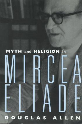Imagen del vendedor de Allen, D: Myth and Religion in Mircea Eliade a la venta por moluna