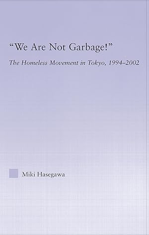 Imagen del vendedor de Hasegawa, M: We Are Not Garbage! a la venta por moluna