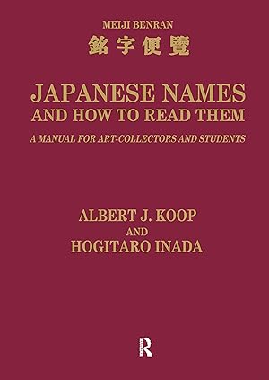 Image du vendeur pour Inada, H: Japanese Names and How to Read Them mis en vente par moluna