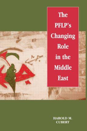 Bild des Verkufers fr Cubert, H: PFLP\ s Changing Role in the Middle East zum Verkauf von moluna