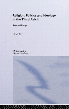 Seller image for Tal, U: Religion, Politics and Ideology in the Third Reich for sale by moluna