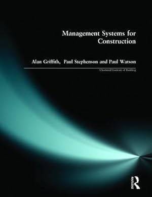 Imagen del vendedor de Griffith, A: Management Systems for Construction a la venta por moluna