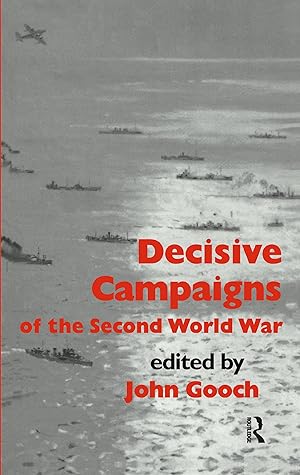 Seller image for Decisive Campaigns of the Second World War for sale by moluna