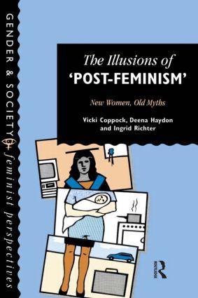 Immagine del venditore per Coppock, V: Illusions Of Post-Feminism venduto da moluna