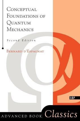 Immagine del venditore per Espagnat, B: Conceptual Foundations Of Quantum Mechanics venduto da moluna