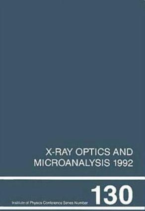 Seller image for Kenway, P: X-Ray Optics and Microanalysis 1992, Proceedings for sale by moluna