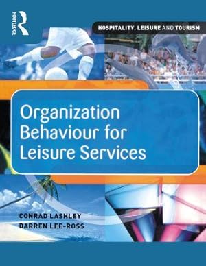 Image du vendeur pour Lee-Ross, D: Organization Behaviour for Leisure Services mis en vente par moluna