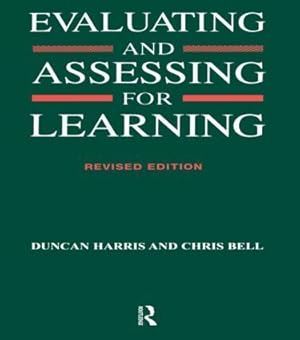 Seller image for Bell, C: Evaluating and Assessing for Learning for sale by moluna