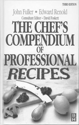 Seller image for Renold, E: Chef\ s Compendium of Professional Recipes for sale by moluna