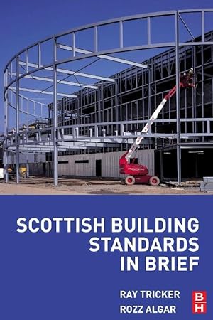 Imagen del vendedor de Tricker, R: Scottish Building Standards in Brief a la venta por moluna