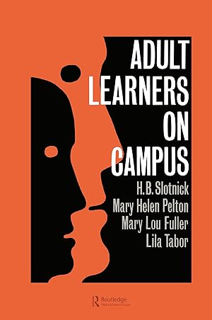 Imagen del vendedor de Slotnick, H: Adult Learners On Campus a la venta por moluna