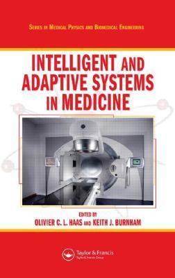 Seller image for Haas, O: Intelligent and Adaptive Systems in Medicine for sale by moluna