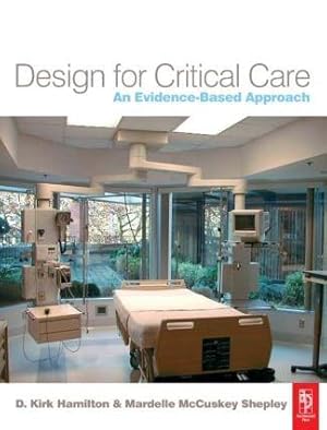 Seller image for Hamilton, D: Design for Critical Care for sale by moluna