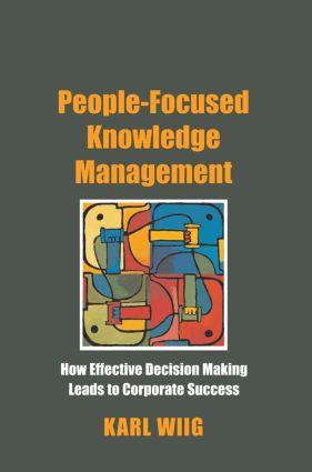 Seller image for Wiig, K: People-Focused Knowledge Management for sale by moluna