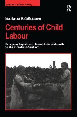 Seller image for Rahikainen, M: Centuries of Child Labour for sale by moluna