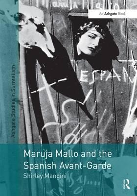 Imagen del vendedor de Mangini, S: Maruja Mallo and the Spanish Avant-Garde a la venta por moluna